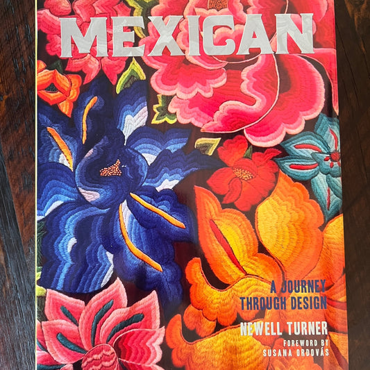 Mexican, A Journey Through Design Book